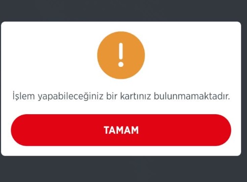 İşlem yapabileceğiniz bir kartınız bulunmamaktadır (ÇÖZÜM)